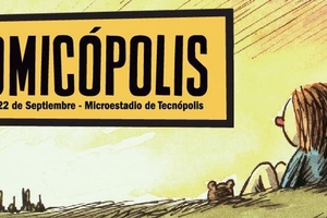 Comicópolis, del 19 al 22 de septiembre en Tecnópolis, Buenos Aires.