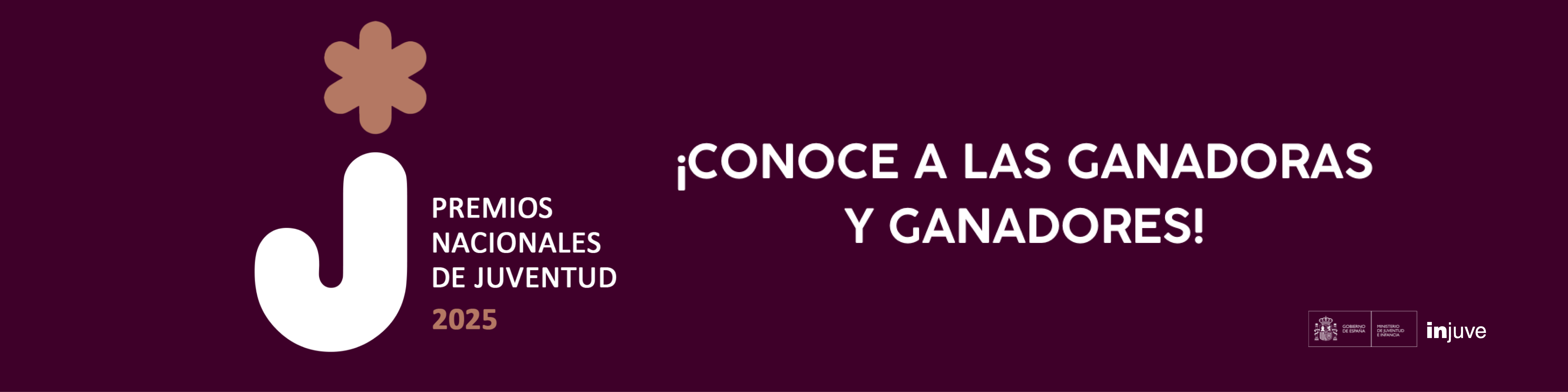 PREMIOS NACIONALES DE JUVENTUD 2025 ¡CONOCE A LAS GANADORAS Y GANADORES!