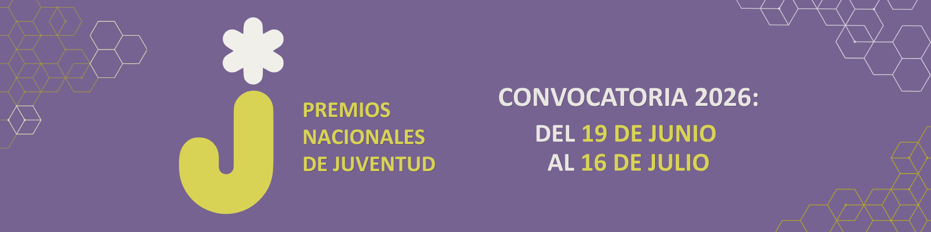 Premios Nacionales de Juventud Convocatoria 2026: Del 19 de Junio al 16 de Julio