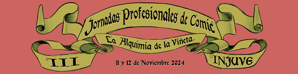 III Jornadas de Cómic Injuve – “La alquimia de la viñeta”