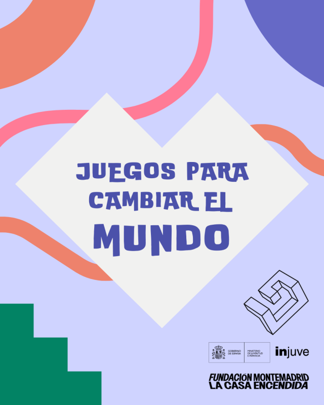 JUEGOS PARA CAMBIAR EL MUNDO