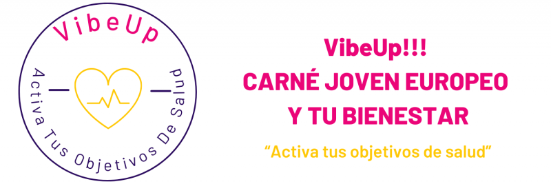 Imagen Vive Up, Carné joven europeo  y tu bienestar