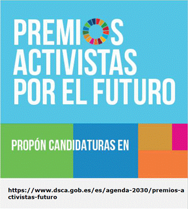 Propón candidaturas en https://www.dsca.gob.es/es/agenda-2030/premios-activistas-futuro