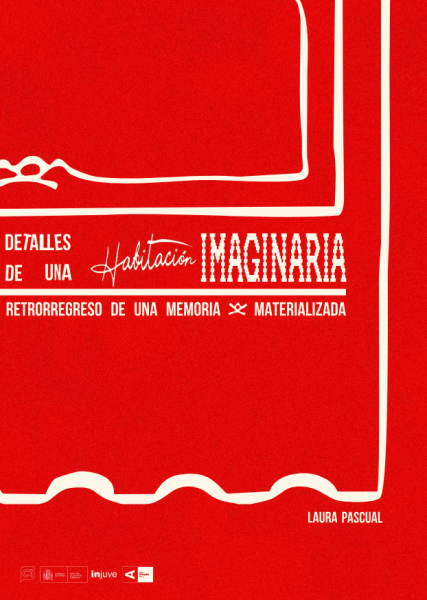 Detalles de una habitación imaginaria. Retrorregreso de una memoria materializada