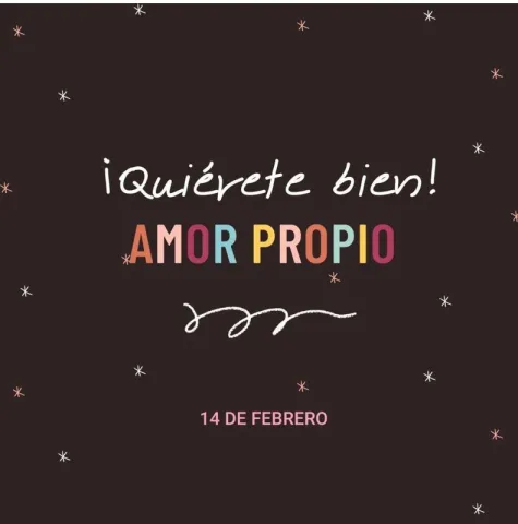 ¡Quiérete bien!