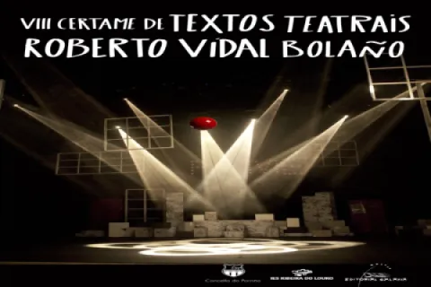 Imagen VIII Concurso de textos teatrales de Roberto Vidal Bolaño