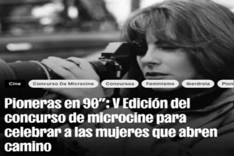 Imagen V Edición del concurso de microcine: "Pioneras en 90 segundos"