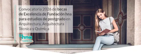 convocatoria 2026 de becas de excelencia de la Fundación Hna para estudiantes de postgrado en arquitectura estudiantes de postgrado