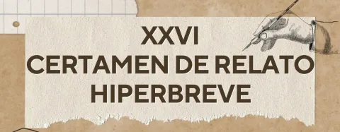 XXVI Certamen de Relato Hiperbreve